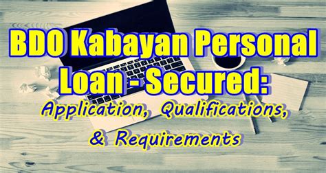 bdo kabayan loan online application|KABAYAN LOANS APPLICATION REQUIREMENTS .